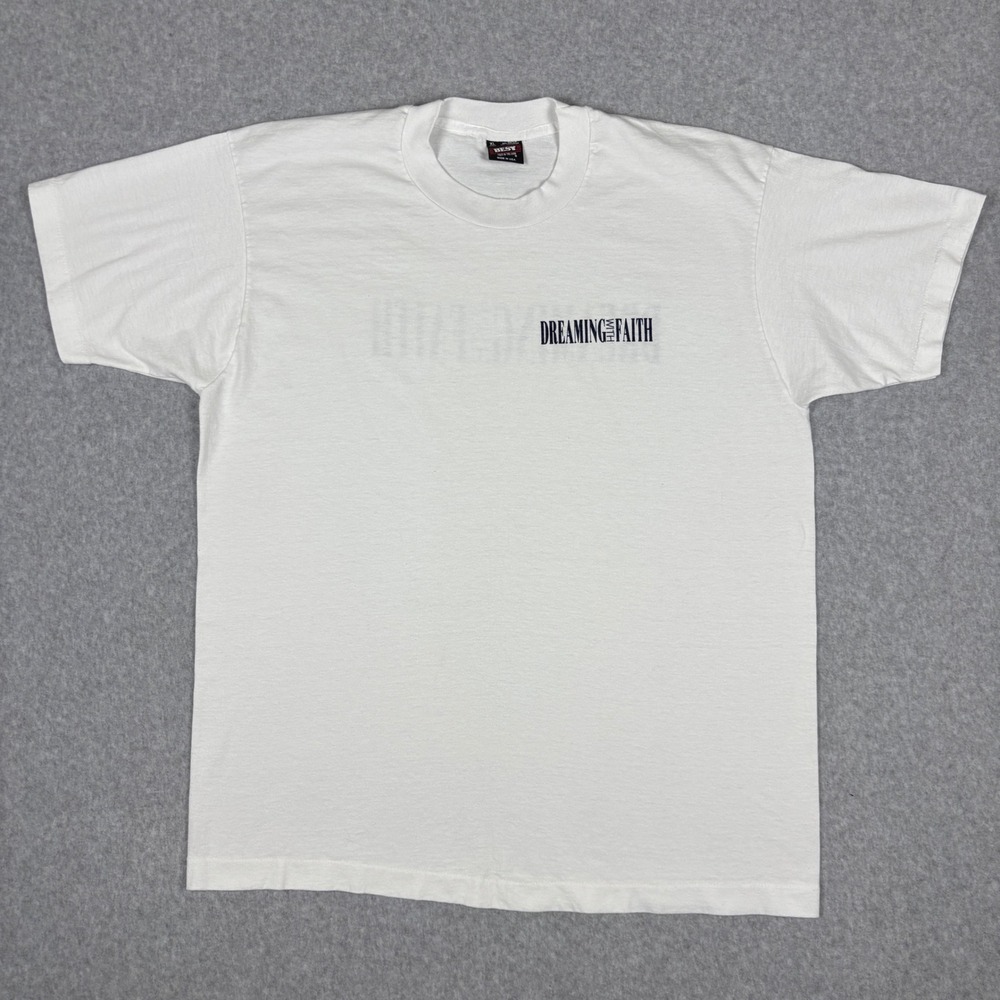 Vtg Fruit of the Loom Best Dreaming With Faith T-Shirt XL White Single Stitch